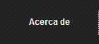 Acerca de